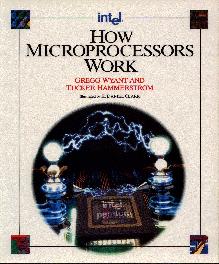 how-microprocessors-work.jpg (18469 bytes)